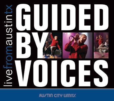 Guided By Voices - Live From Austin, TX [CD] – New West Records
