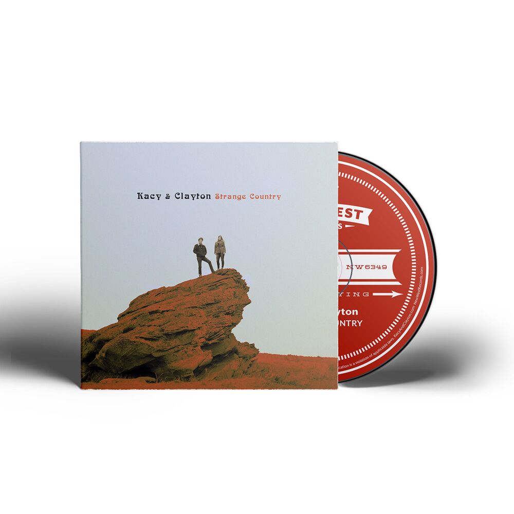 Kacy & Clayton - Strange Country [CD]