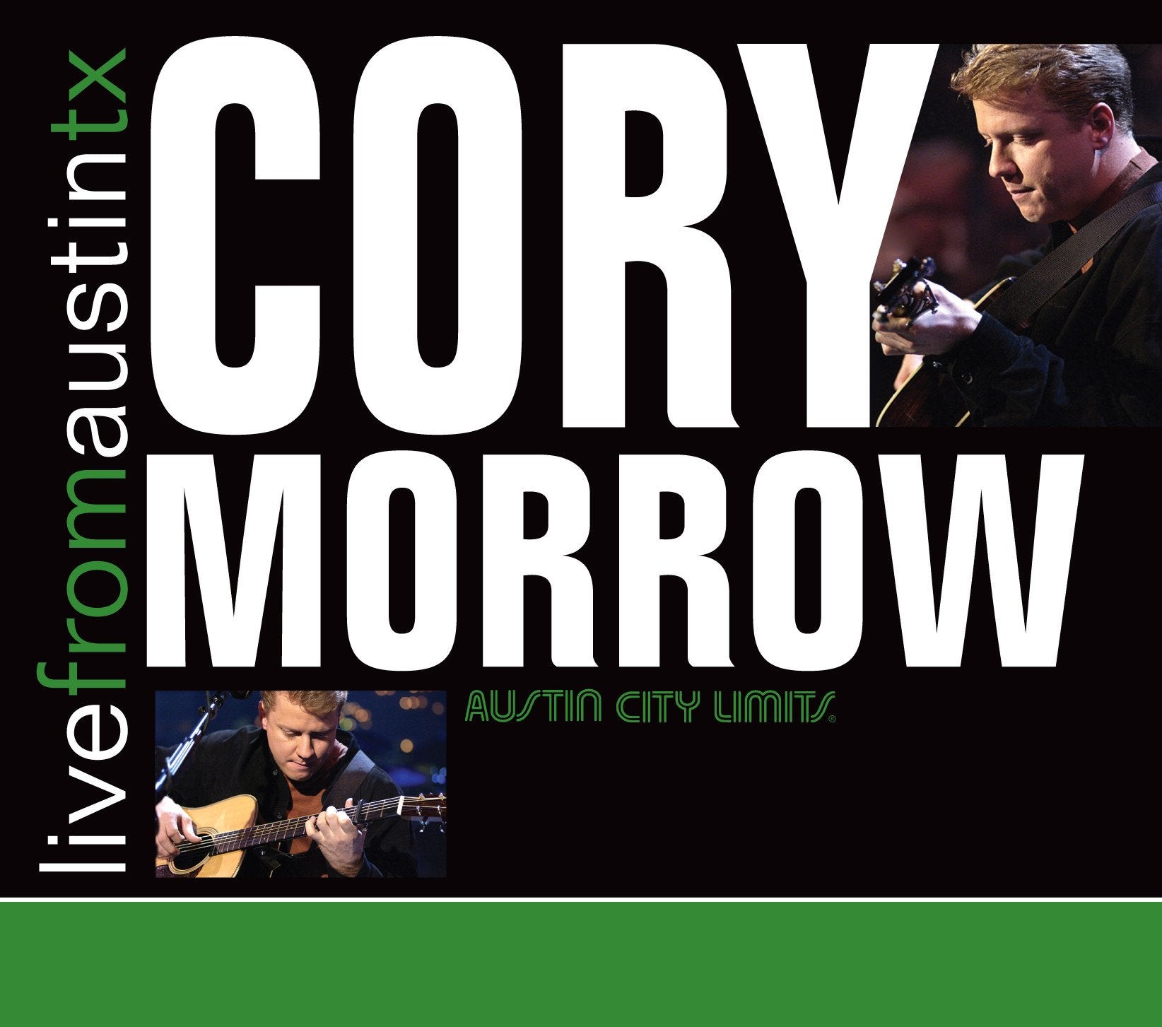 Cory Morrow - Live From Austin, TX [CD]