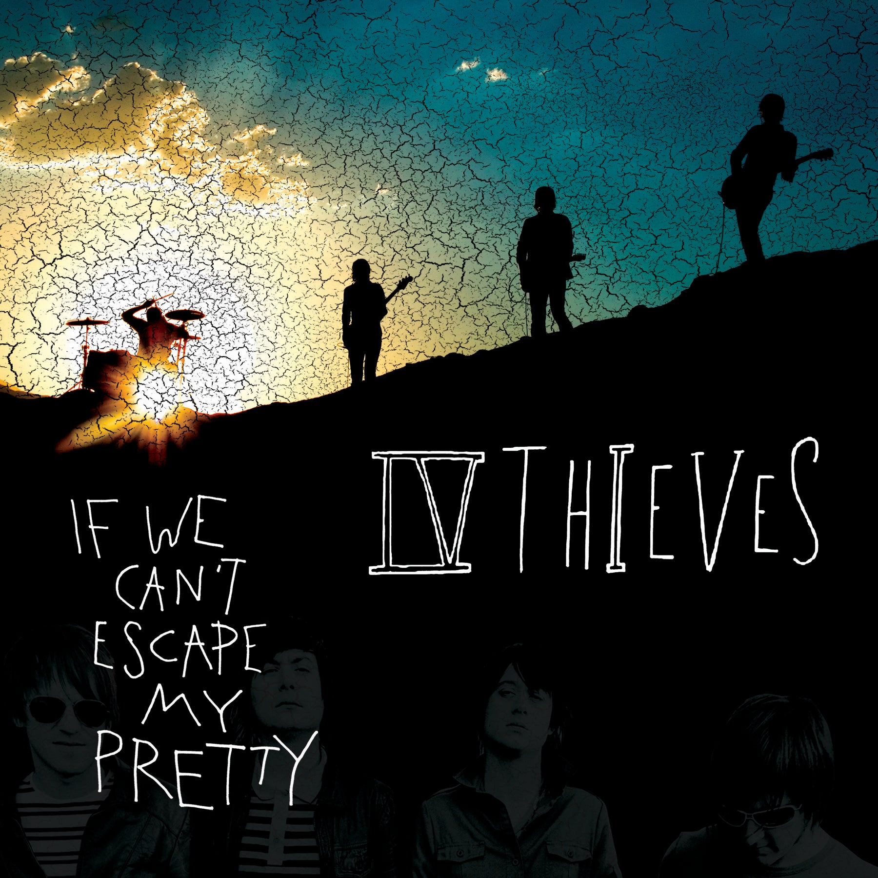 IV Thieves - If We Can't Escape My Pretty [CD]