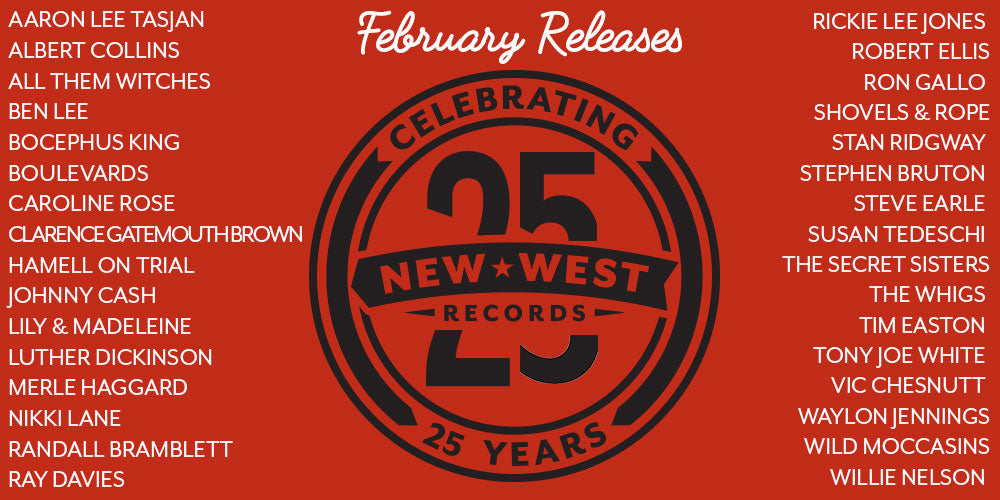 New West 25th Anniversary - February Releases