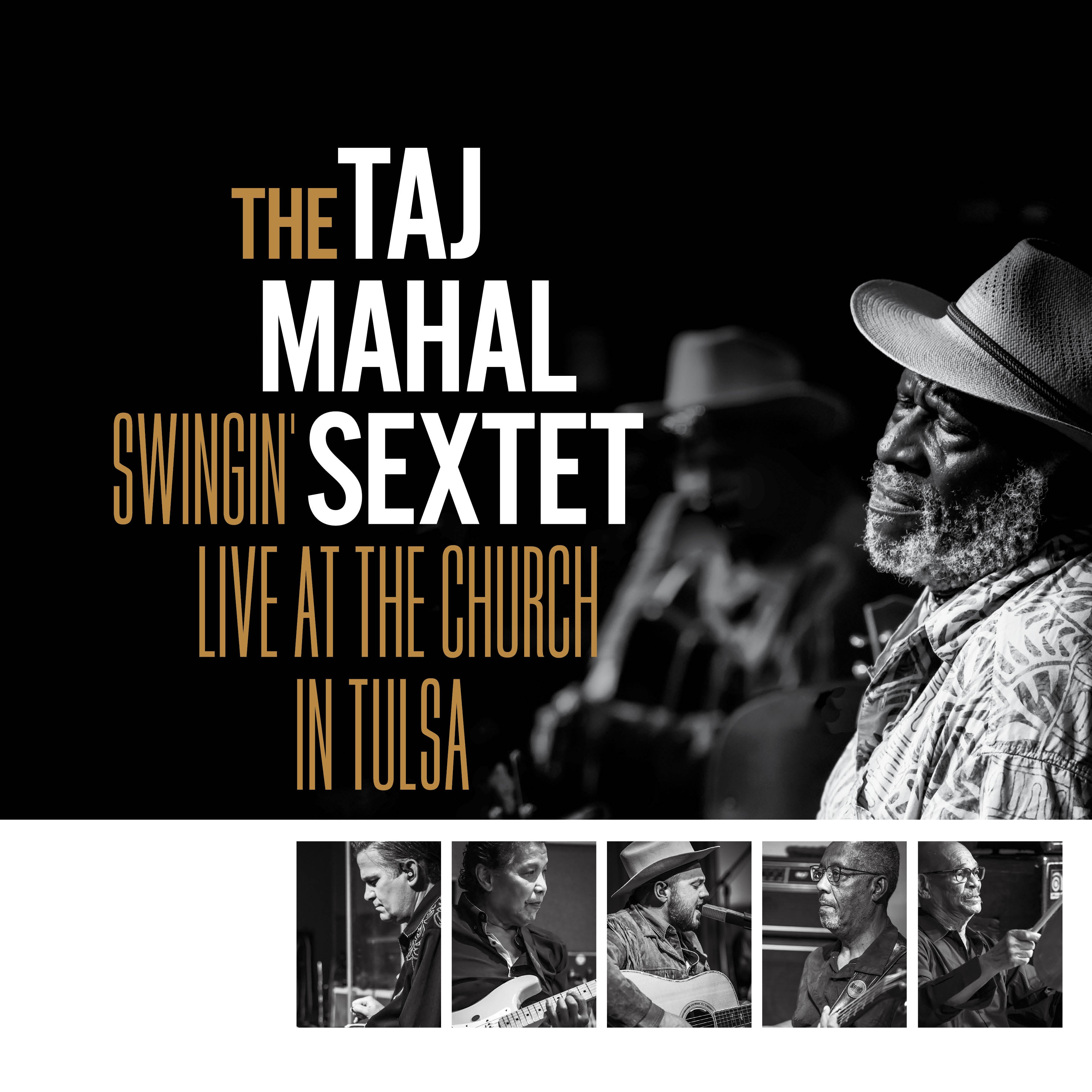 The Taj Mahal Sextet - Swingin' Live at the Church in Tulsa [Color