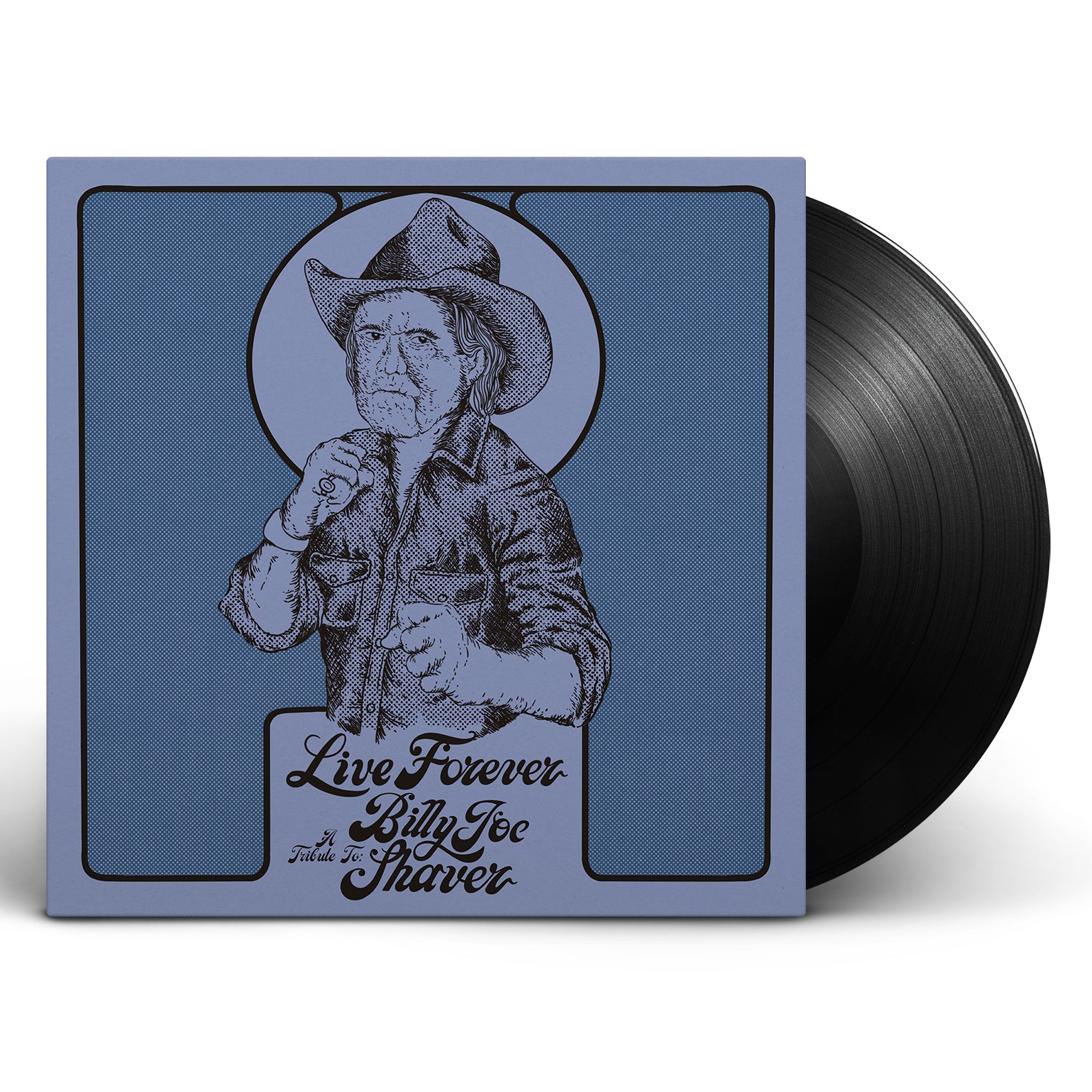 Various Artists - Live Forever: A Tribute to Billy Joe Shaver [Vinyl]