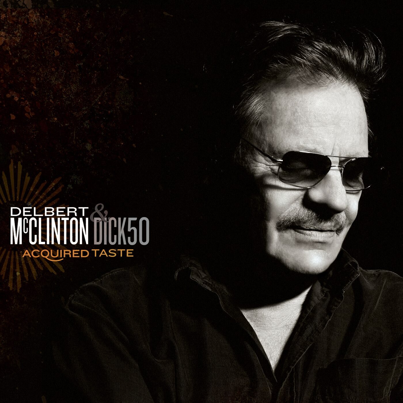 Delbert McClinton - Acquired Taste [CD/DVD]