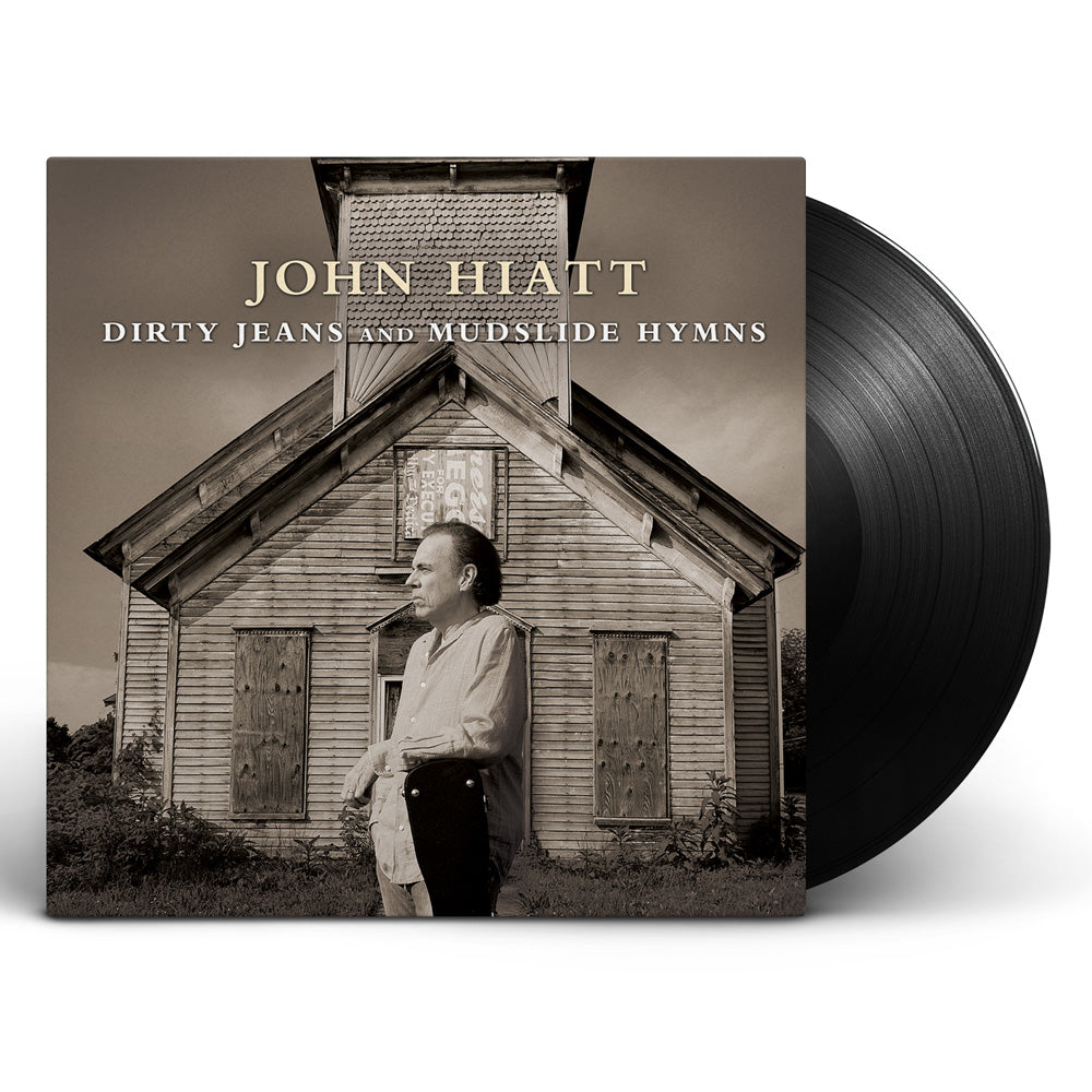 John Hiatt - Dirty Jeans And Mudslide Hymns [Vinyl]
