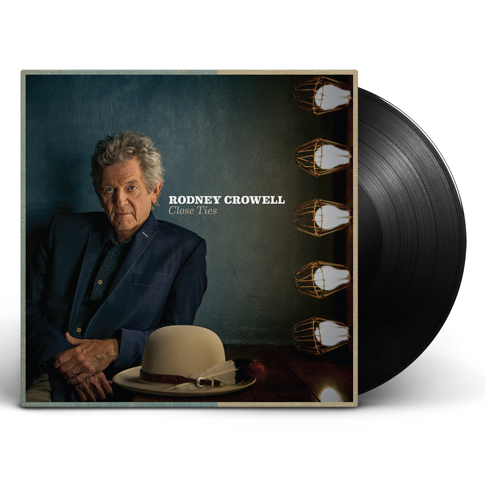 Rodney Crowell - Close Ties [Test Pressing]