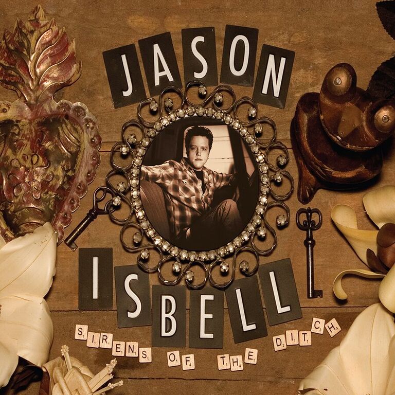 Jason Isbell - Sirens Of The Ditch [CD]