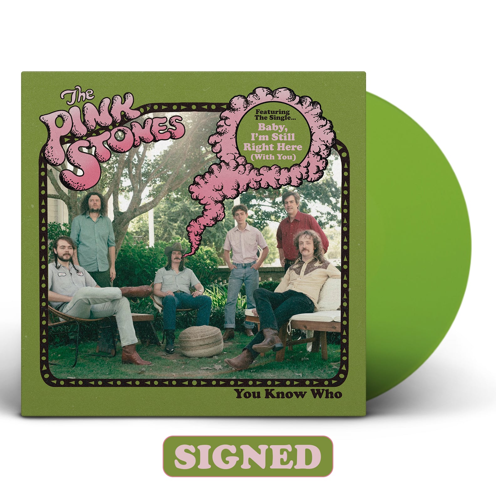 The Pink Stones - You Know Who [SIGNED Color Vinyl]