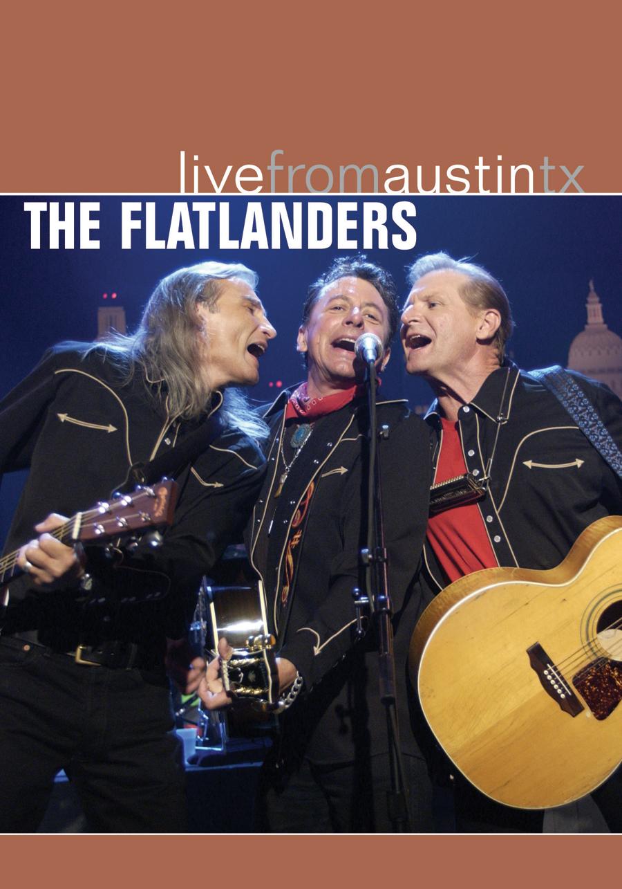 The Flatlanders - Live From Austin, TX [DVD]
