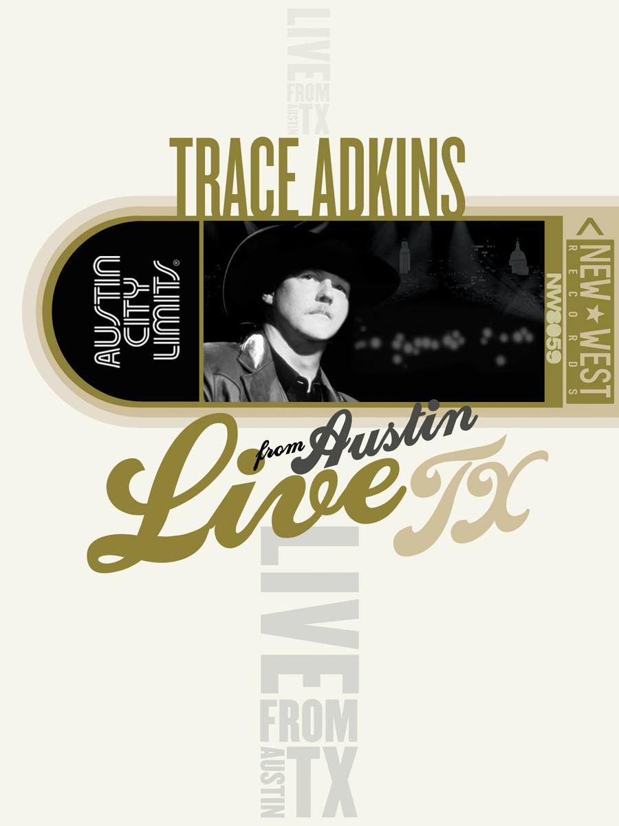 Trace Adkins - Live From Austin, TX [DVD]