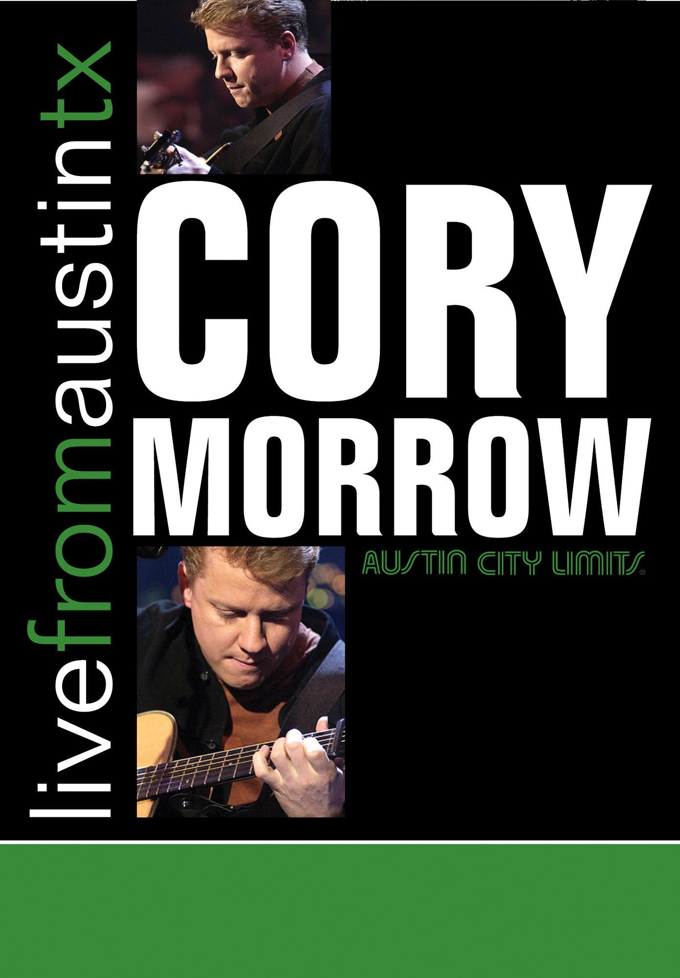 Cory Morrow - Live From Austin, TX [DVD]