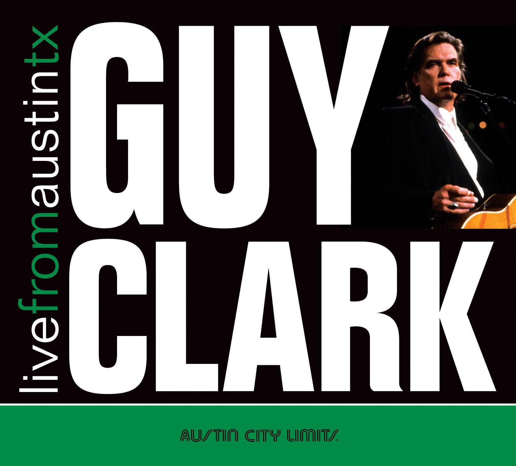 Guy Clark - Live From Austin, TX [CD]