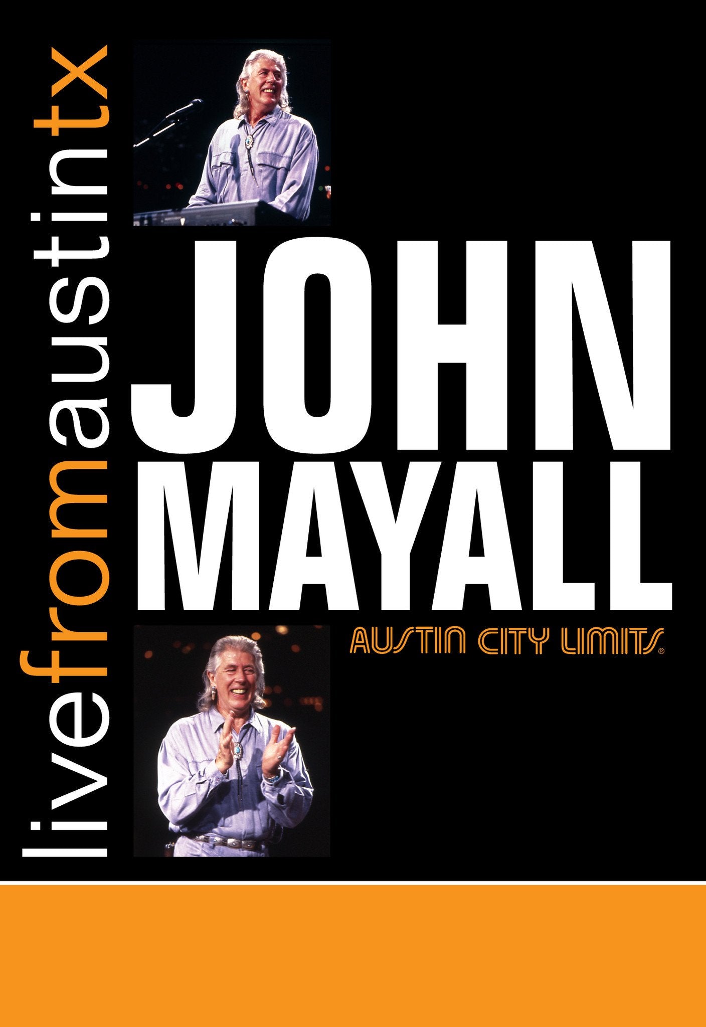 John Mayall - Live From Austin, TX [DVD]