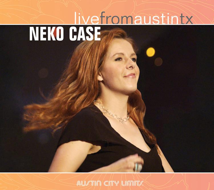 Neko Case - Live From Austin, TX [CD]