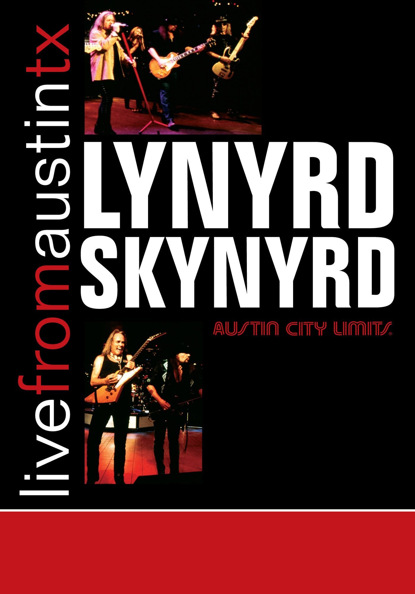 Lynyrd Skynyrd - Live From Austin, TX [DVD]